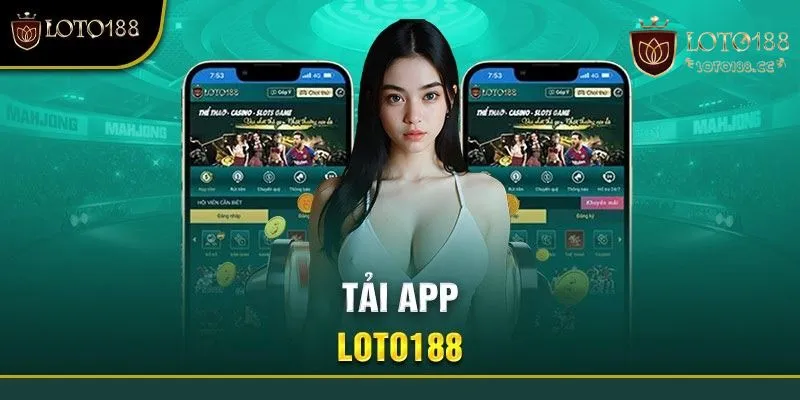 Thông tin tổng quan về app Loto188